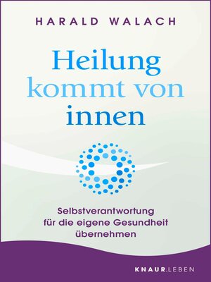 cover image of Heilung kommt von innen